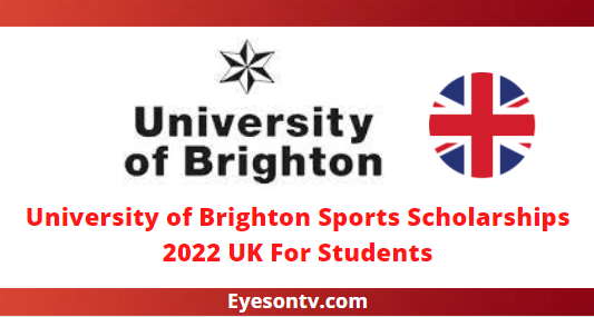 University of Brighton Sports Scholarships 2022 UK For Students
