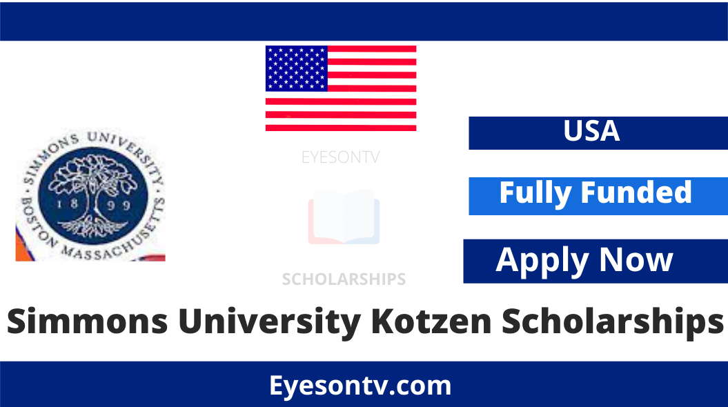 Simmons University Kotzen Scholarships