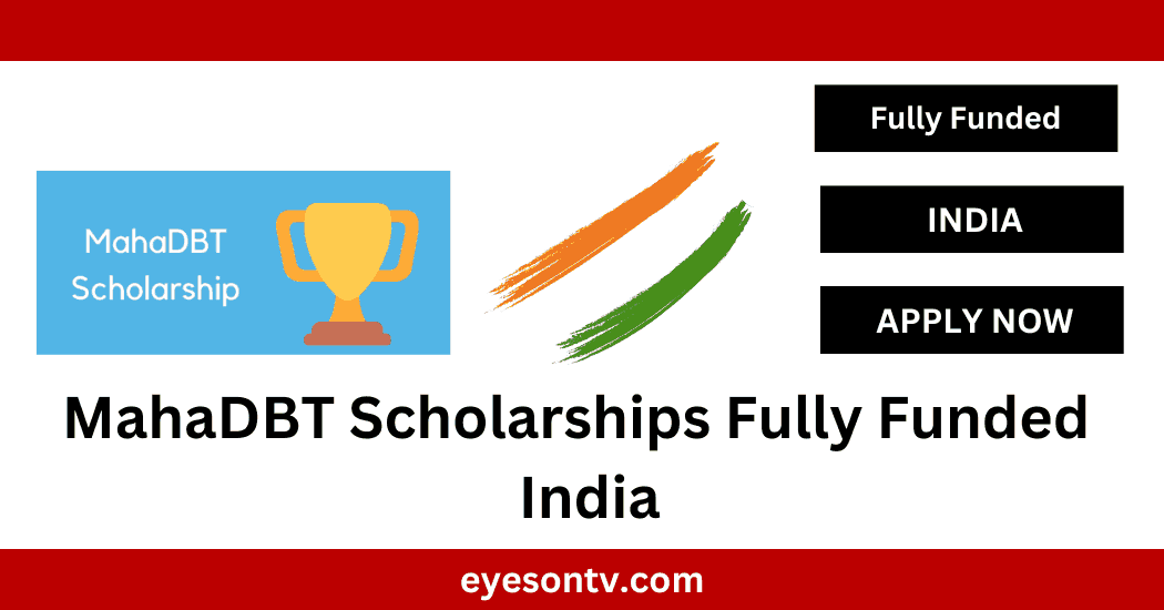 MahaDBT Scholarships Fully Funded India