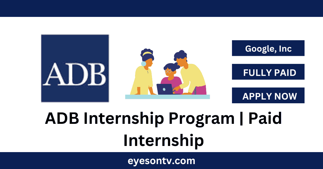 ADB Internship Program Paid Internship