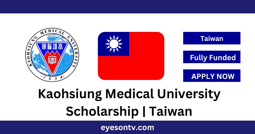 Kaohsiung Medical University Scholarship Taiwan