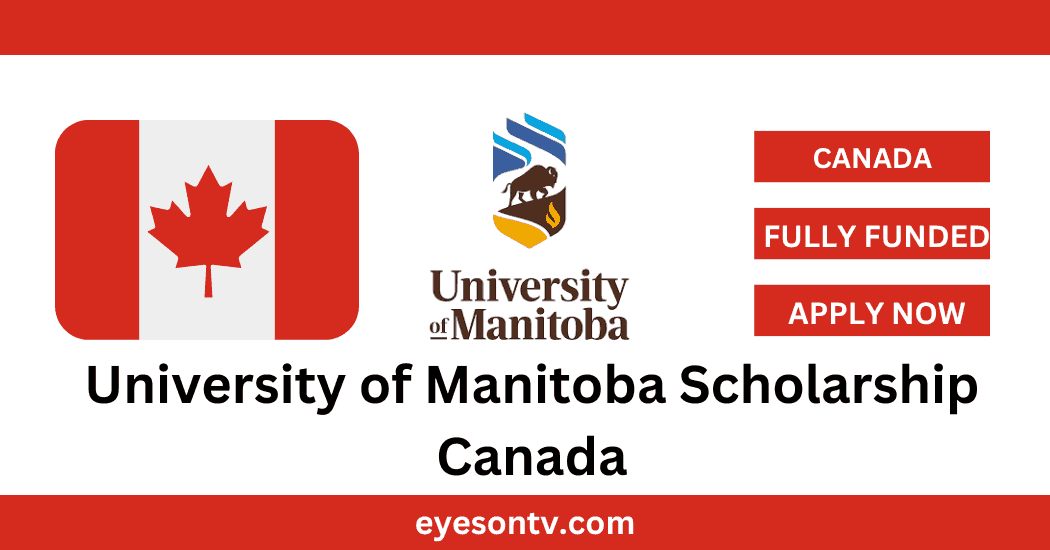 University of Manitoba Scholarship Canada