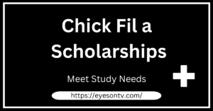 Chick Fil a Scholarships