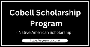 Cobell Scholarship Program