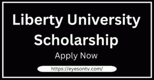 Liberty University Scholarship