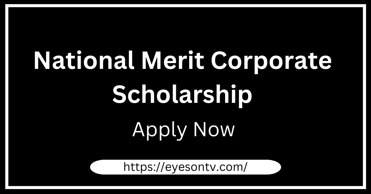 National Merit Corporate Scholarship