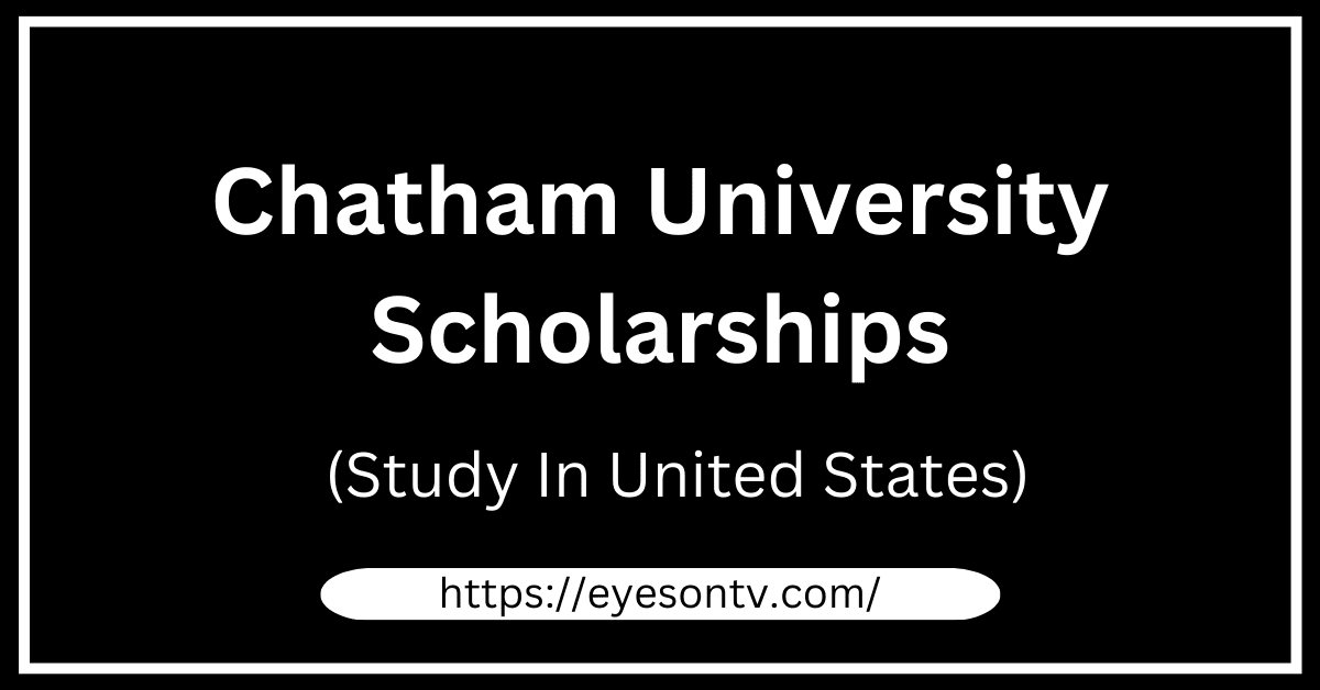 Chatham University Scholarships