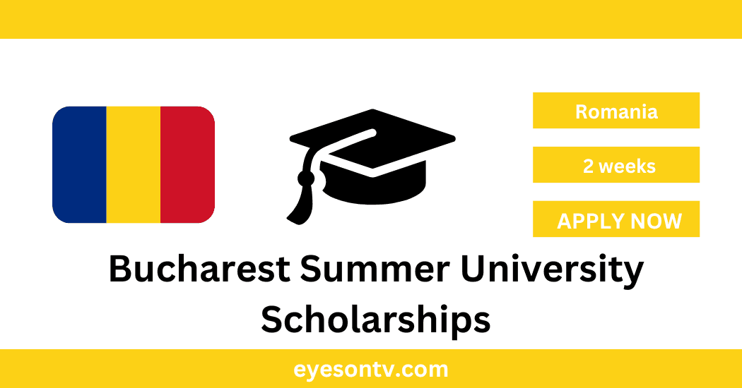 Bucharest Summer University Scholarships
