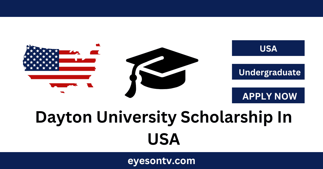Dayton University Scholarship In USA