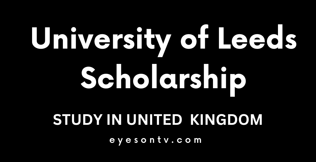 University of Leeds Scholarship