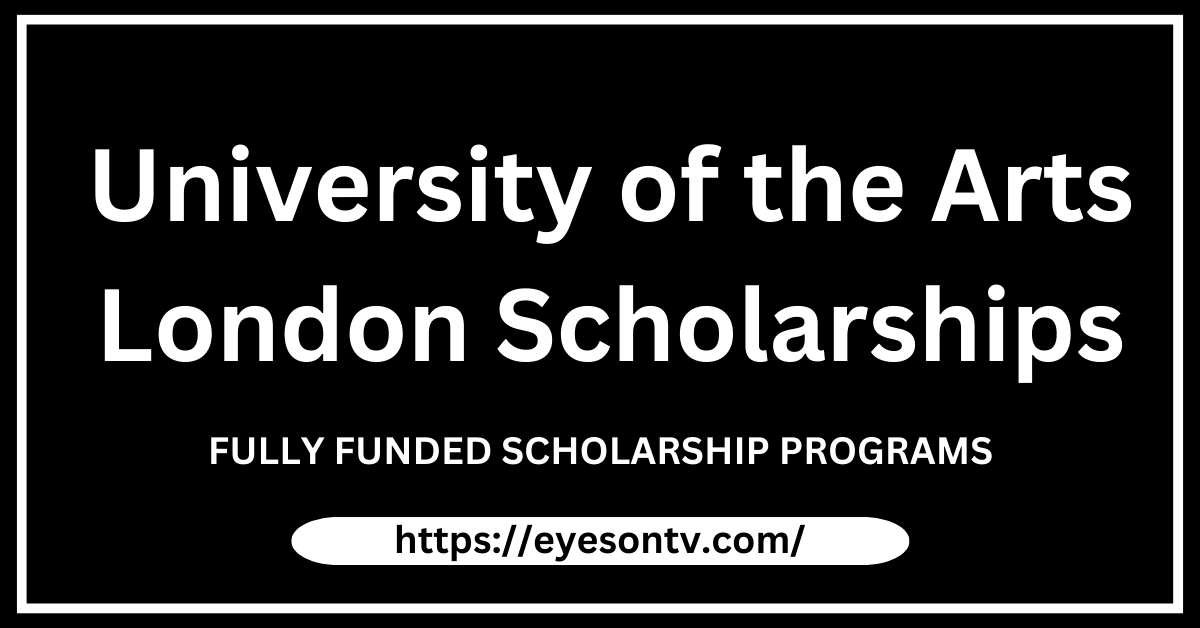 University of the Arts London Scholarships