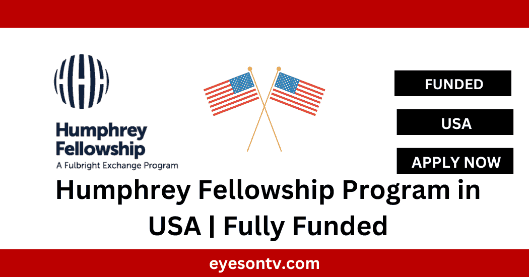 Humphrey Fellowship Program in USA