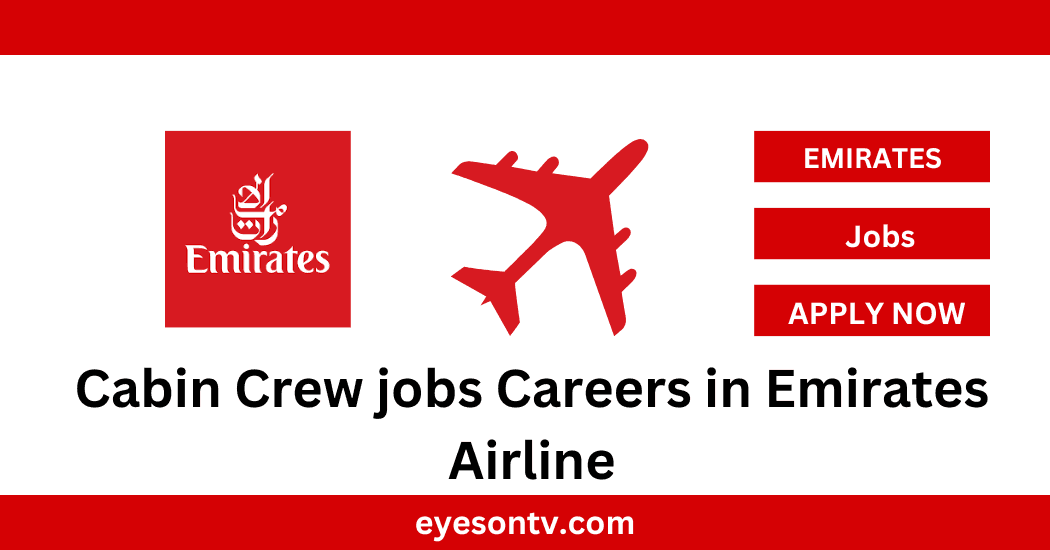 Cabin Crew jobs Careers in Emirates Airline