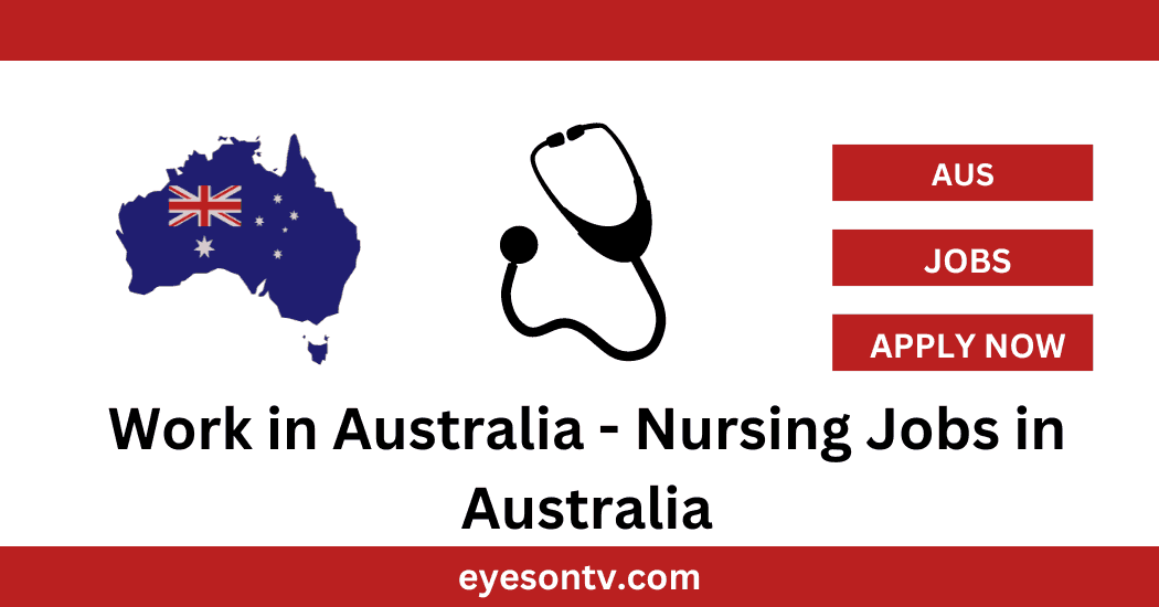 Work in Australia - Nursing Jobs in Australia