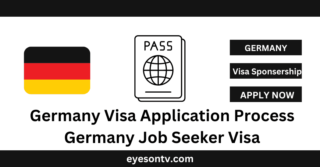 Germany Visa Application Process Germany Job Seeker Visa