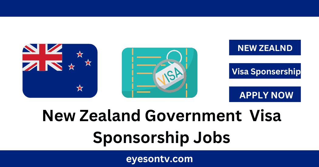 New Zealand Government Visa Sponsorship Jobs